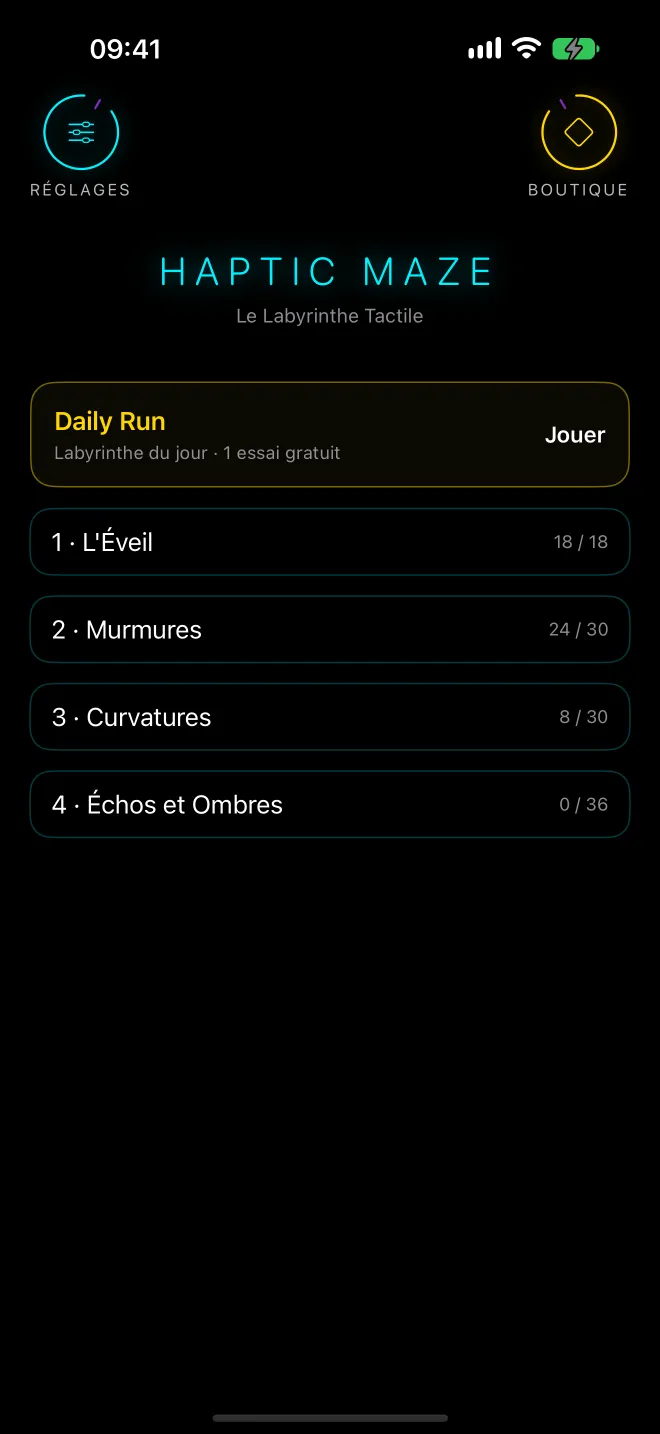 Écran d'accueil : les boutons Réglages et Boutique, le titre HAPTIC MAZE, la carte Daily Run et les quatre chapitres avec leurs étoiles : L'Éveil 18/18, Murmures 24/30, Curvatures 8/30, Échos et Ombres 0/36.